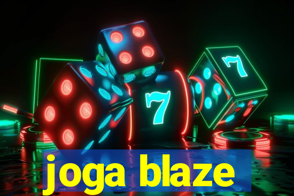 joga blaze