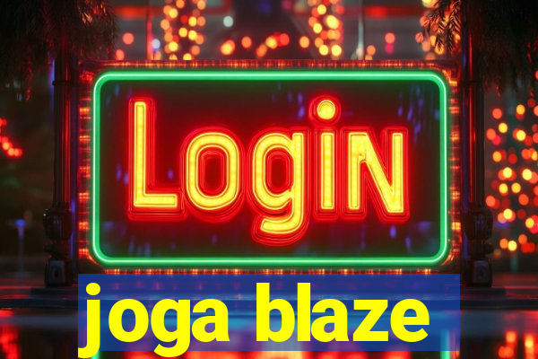 joga blaze