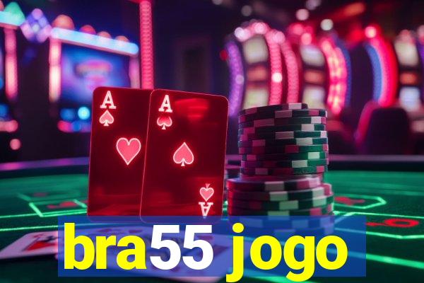 bra55 jogo