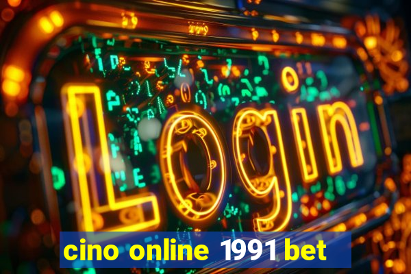 cino online 1991 bet