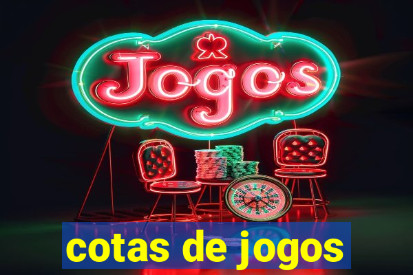 cotas de jogos