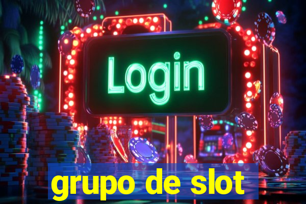 grupo de slot