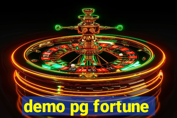 demo pg fortune