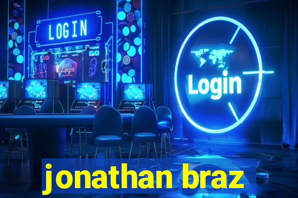 jonathan braz