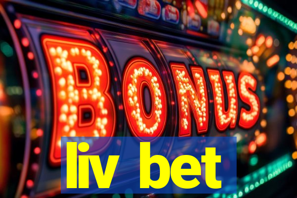 liv bet