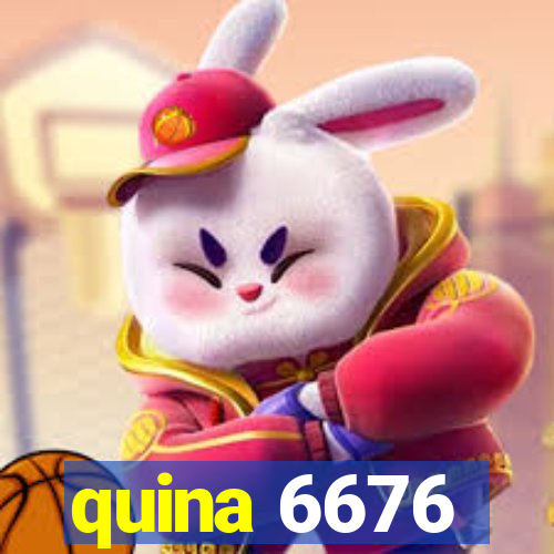 quina 6676