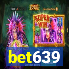 bet639