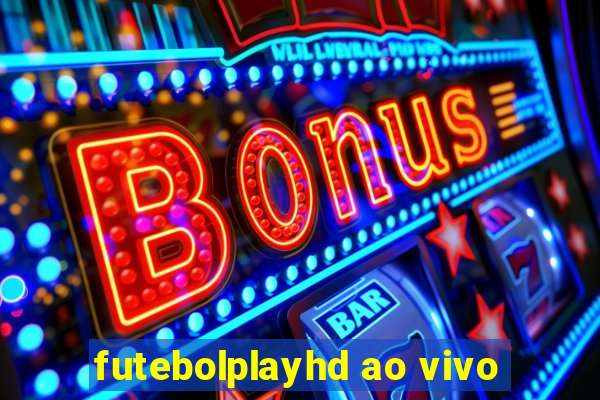 futebolplayhd ao vivo