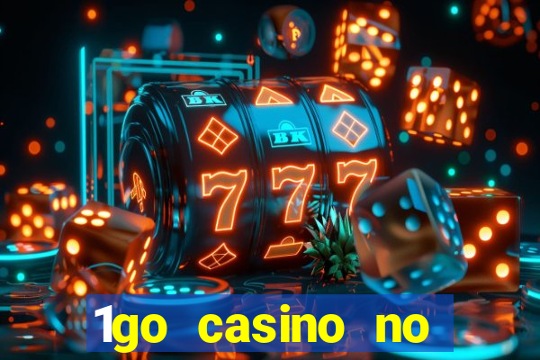 1go casino no deposit bonus codes