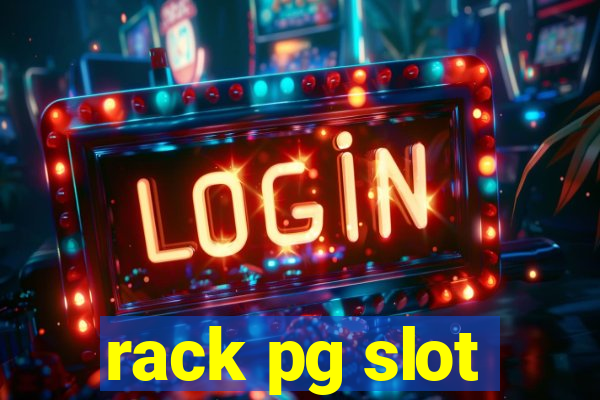 rack pg slot