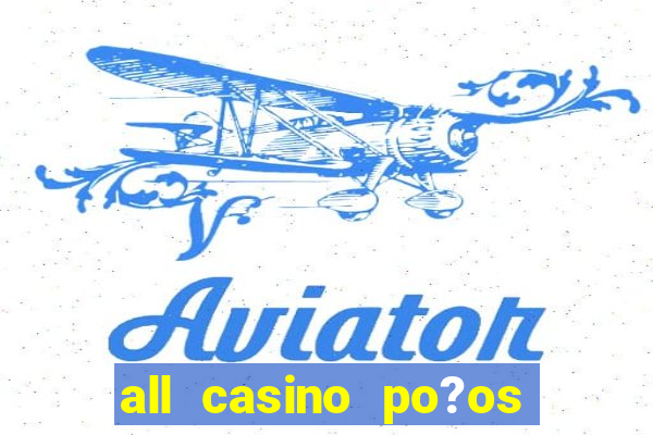 all casino po?os de caldas