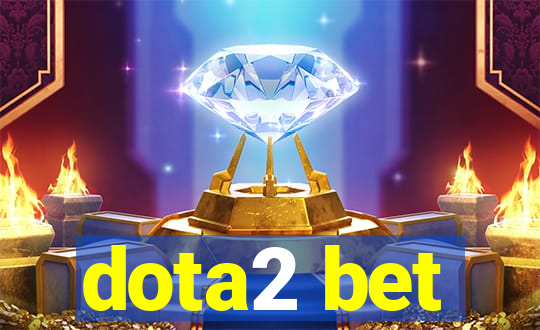 dota2 bet