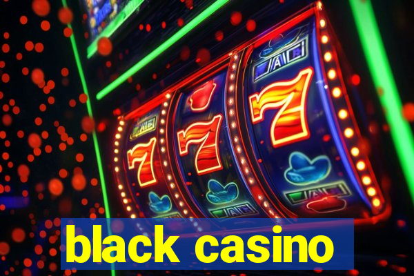 black casino