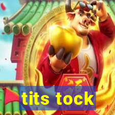 tits tock