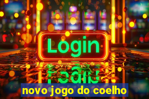 novo jogo do coelho