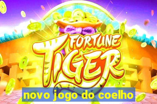 novo jogo do coelho