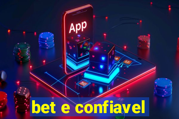 bet e confiavel