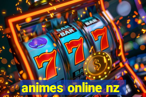 animes online nz