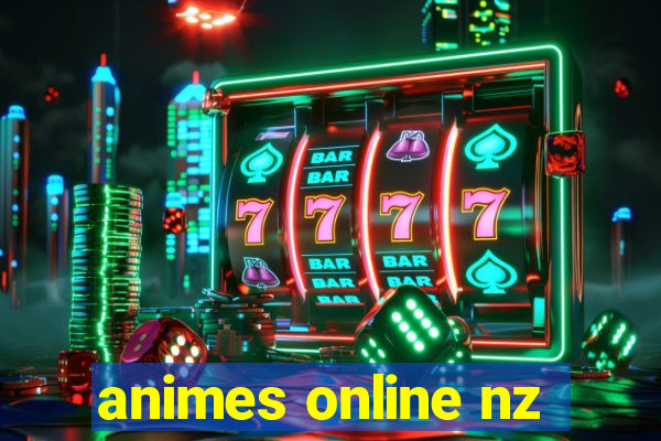 animes online nz