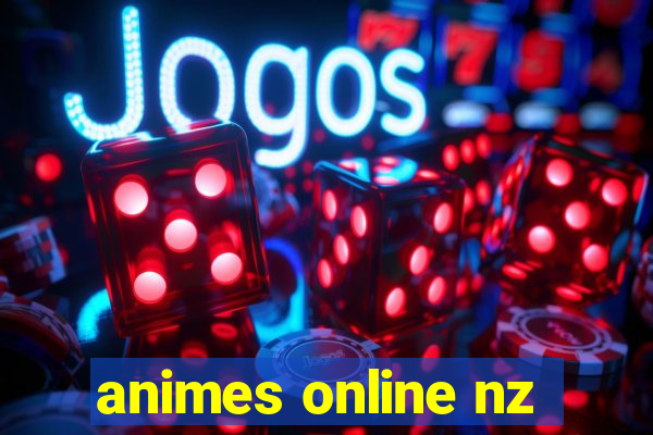 animes online nz