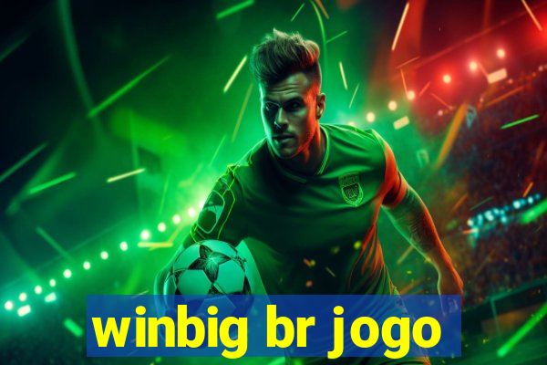 winbig br jogo