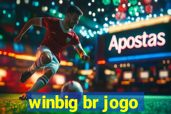 winbig br jogo