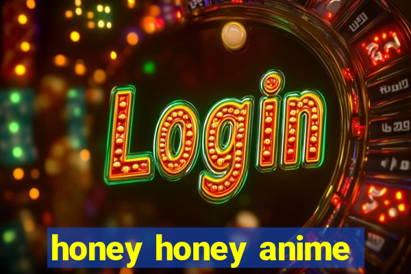 honey honey anime