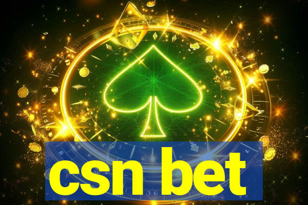 csn bet