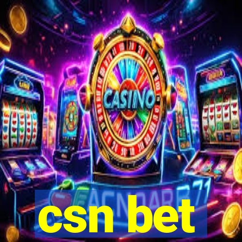 csn bet