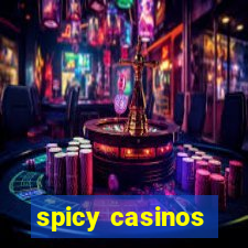 spicy casinos