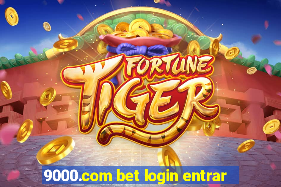 9000.com bet login entrar