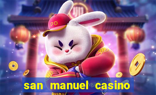 san manuel casino slot machines