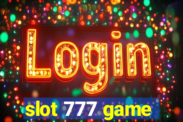 slot 777 game