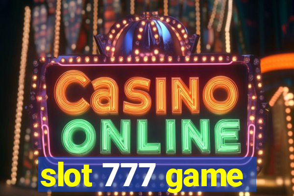 slot 777 game