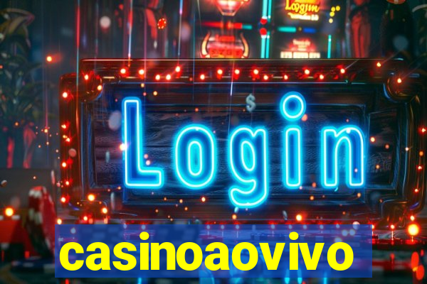 casinoaovivo