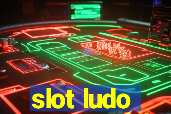 slot ludo