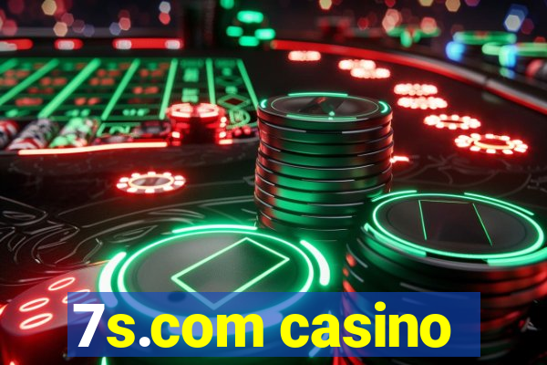 7s.com casino