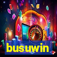 busuwin