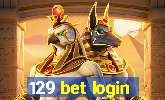 129 bet login