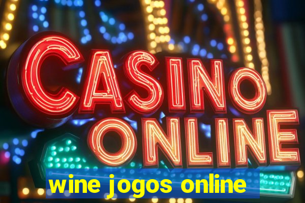 wine jogos online