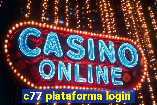 c77 plataforma login