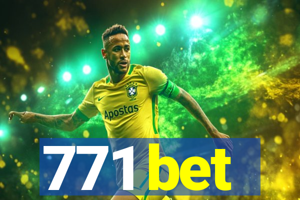 771 bet