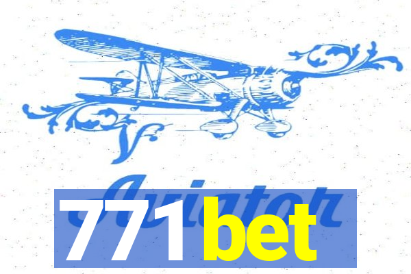 771 bet