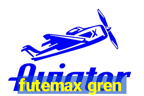 futemax gren