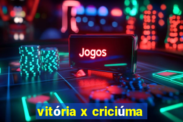 vitória x criciúma