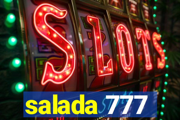 salada 777