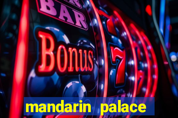 mandarin palace casino review