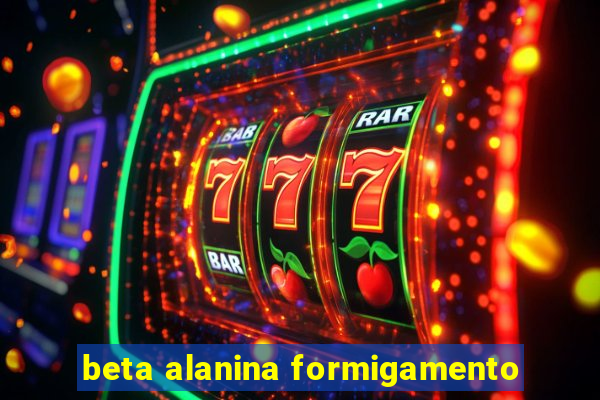 beta alanina formigamento