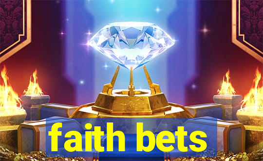 faith bets