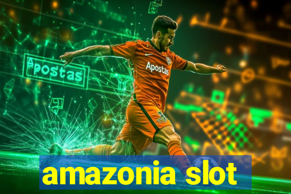 amazonia slot